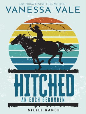 cover image of Hitched – an euch gebunden